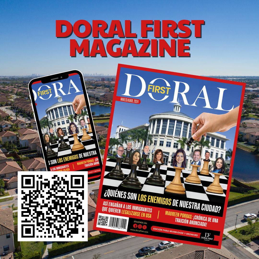 We are excited to announce the launch of Doral First Magazine!