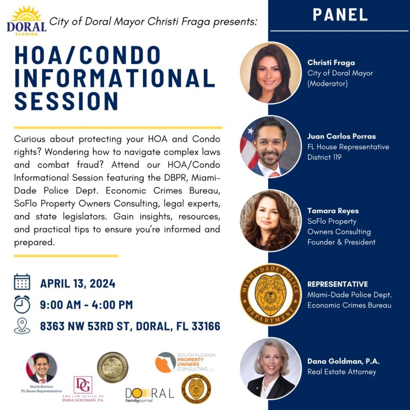 City of Doral Attend our HOA/Condo informational session! Learn about laws, fraud prevention, and get legal advice from experts.