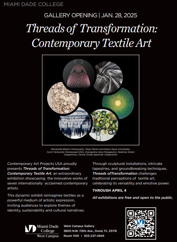 Miami Dade College Gallery Exhibition at Miami Dade College West Campus