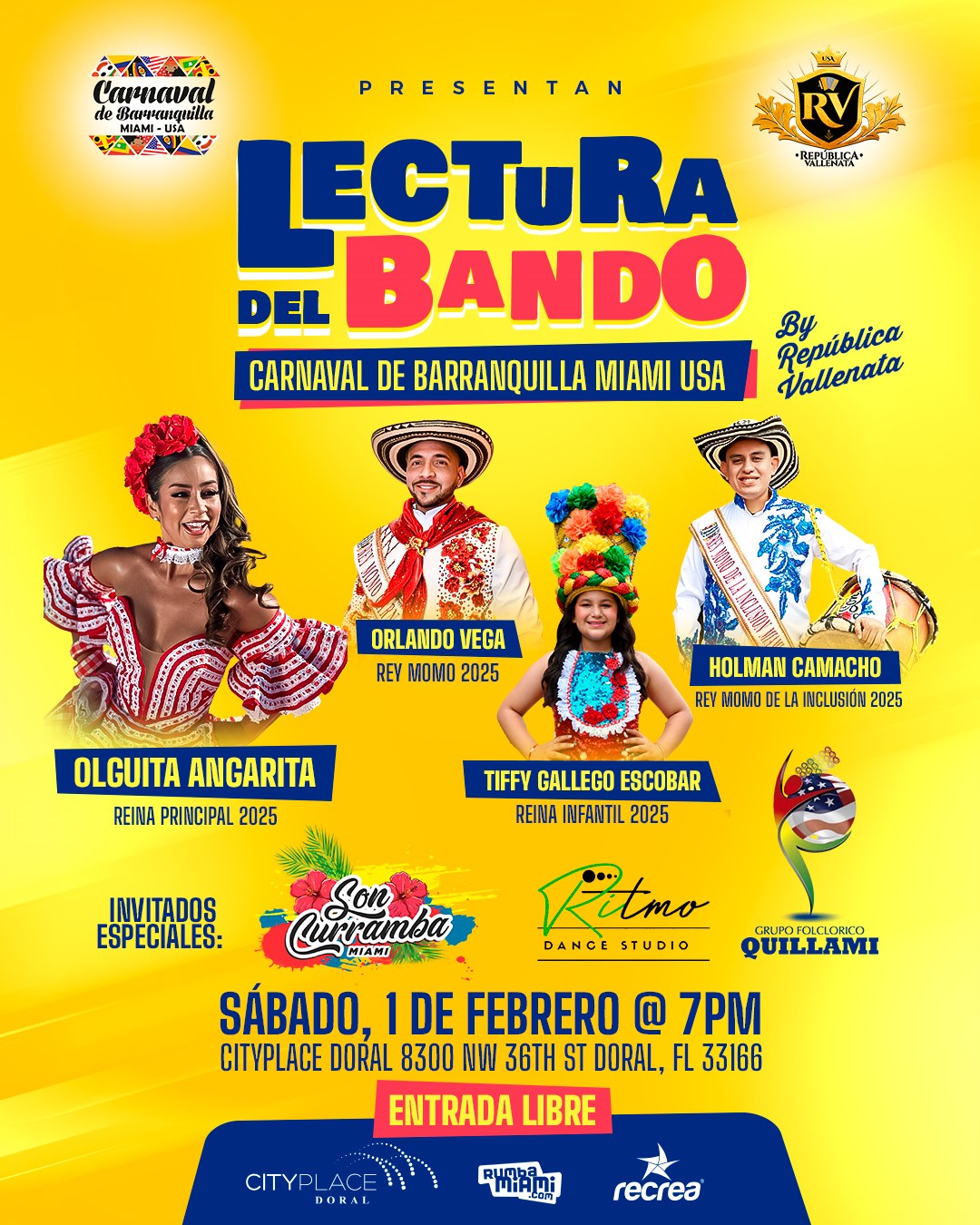 CityPlace Doral On Saturday, Feb. 1, at 7 p.m., CityPlace Doral will host Lectura del Bando, celebrating the vibrant spirit of the Barranquilla Carnival,i
