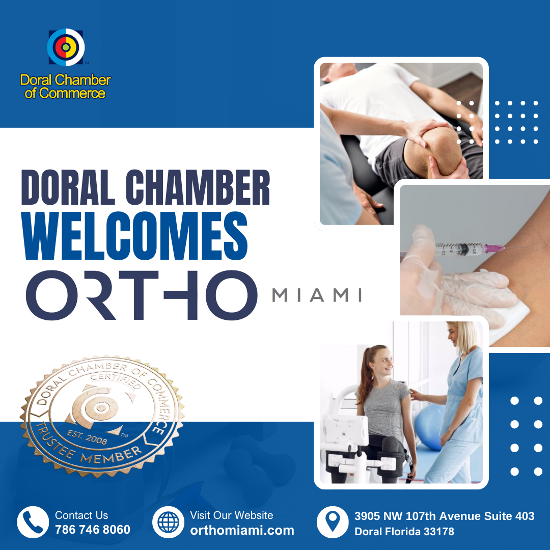 Doral Chamber of Commerce Proudly Welcomes OrthoMiami as a Trustee Member.
