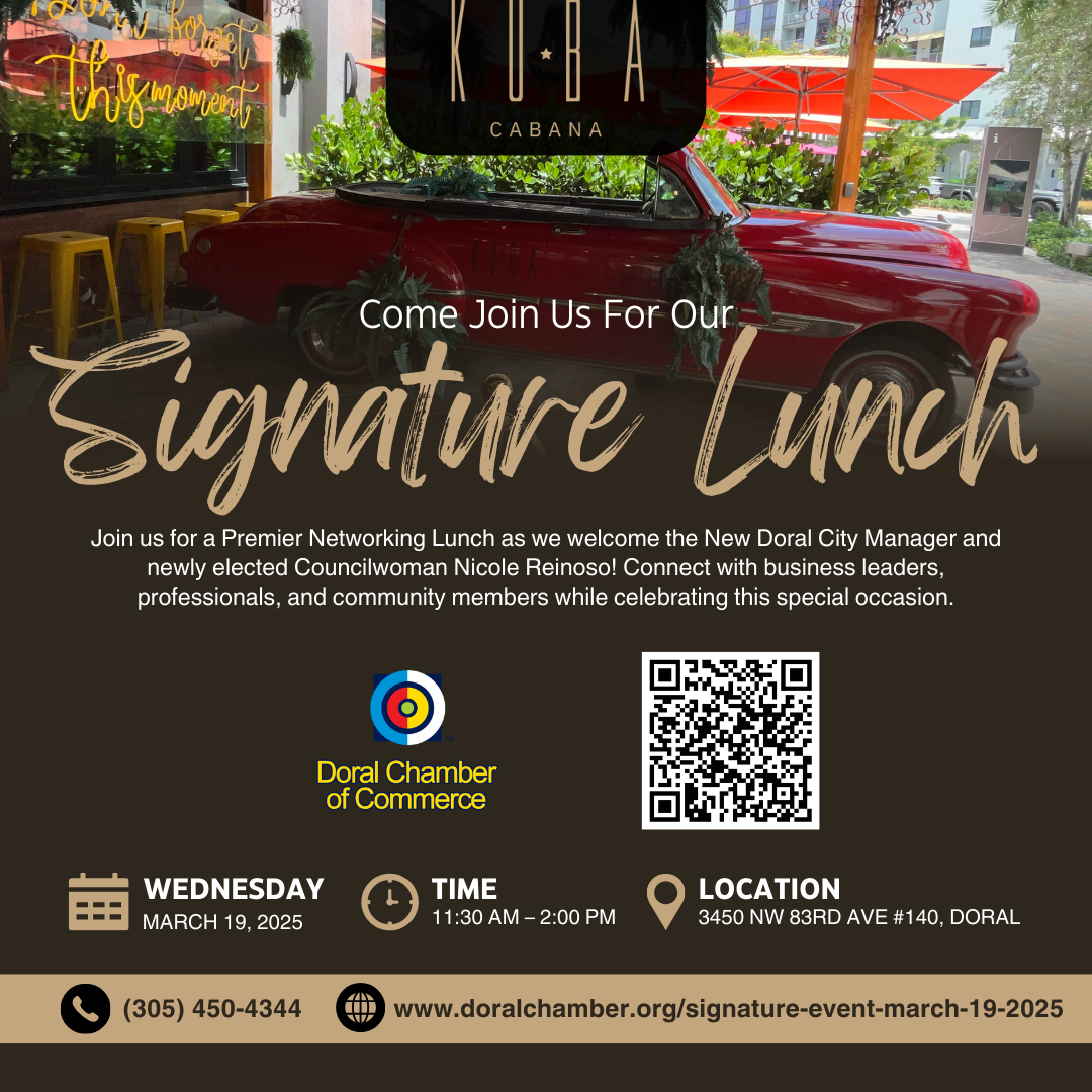 🚀 Doral Chamber Signature Lunch – March 19, 2025 🚀