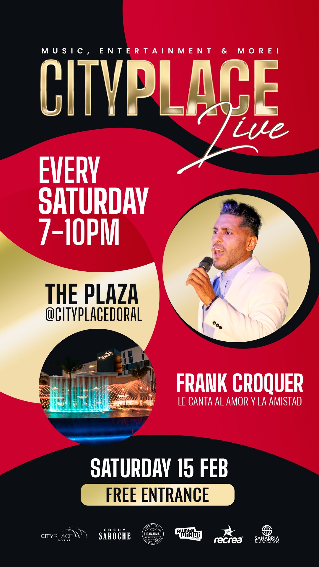 CityPlace Live! Enjoy live music and sounds by Frank Croquer this Saturday, February 15th