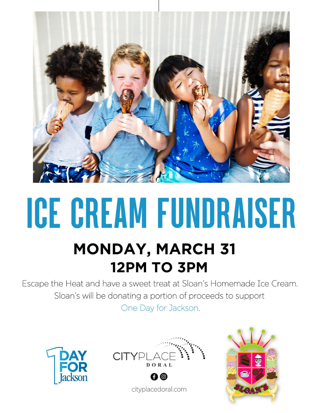 CityPlace Doral Ice Cream Fundraiser with Sloan's Ice Cream + ﻿ One Day for Jackson