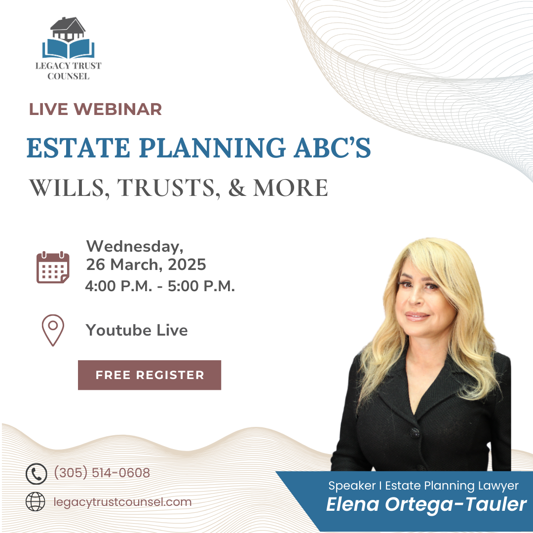 Legacy Trust Counsel Law Firm Estate Planning ABC´S, Will, Trust, & More