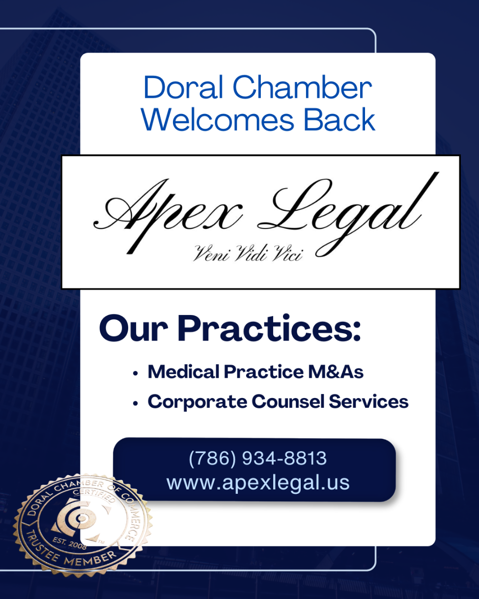 The Doral Chamber of Commerce Proudly Welcomes Apex Legal as a Trustee Member