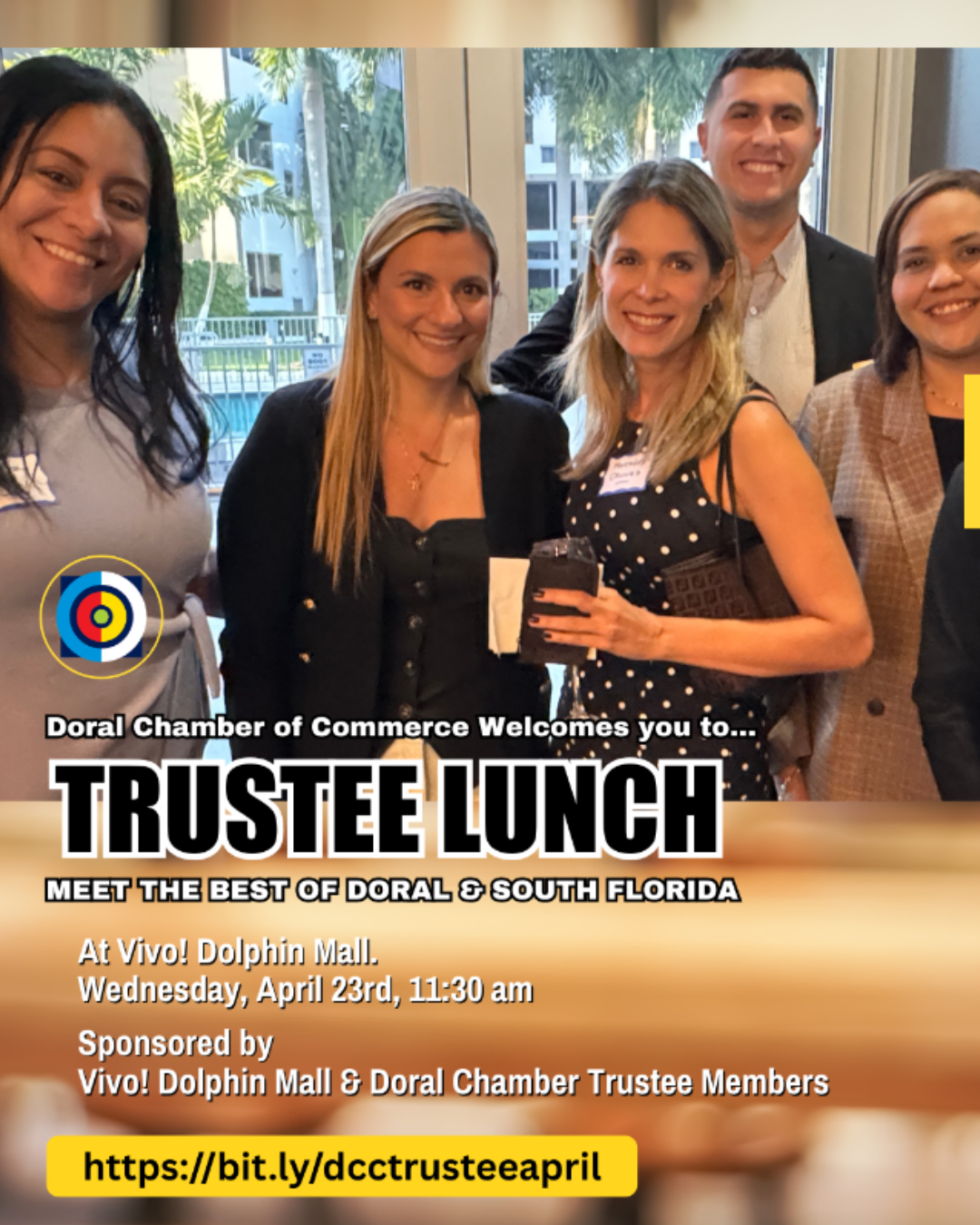 Lunch with Power: Meet City Leaders, Grow Your Business ﻿ DCC Trustee Lunch April 23rd at Vivo! Dolphin Mall
