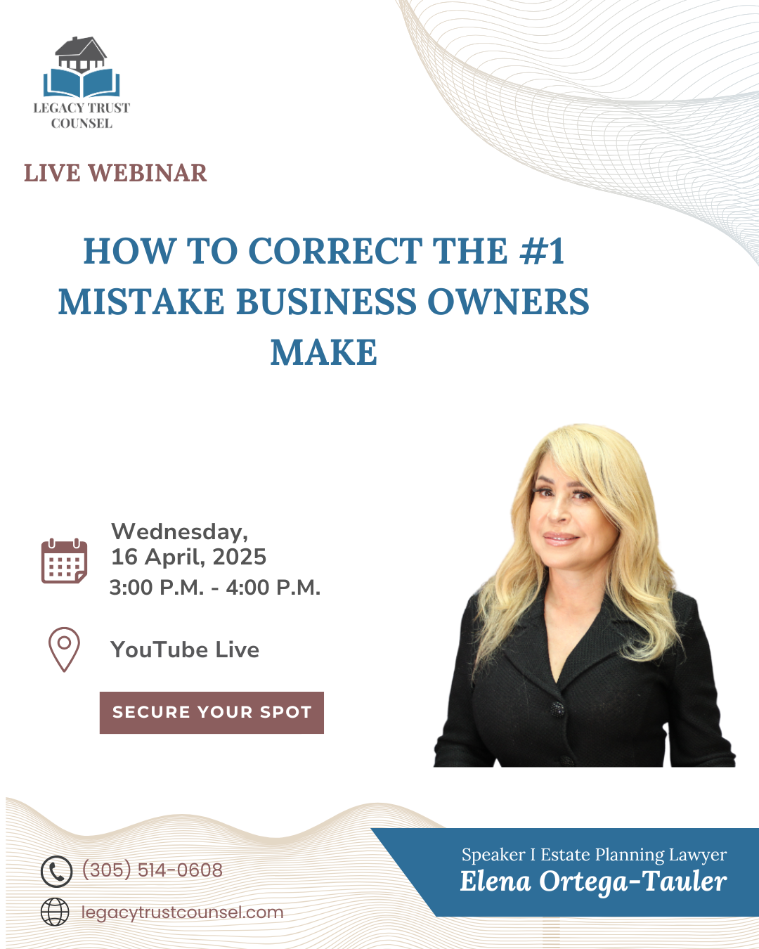 Legacy Trust Counsel Law Firm How to Correct the #1 Mistake Business Owners Make