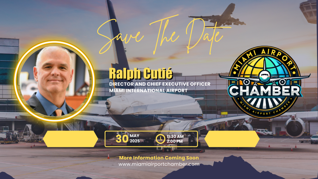 Reservations Now Open for Miami Airport Chamber Lunch - ﻿Hurry! Last Month's Lunch Sold Out!