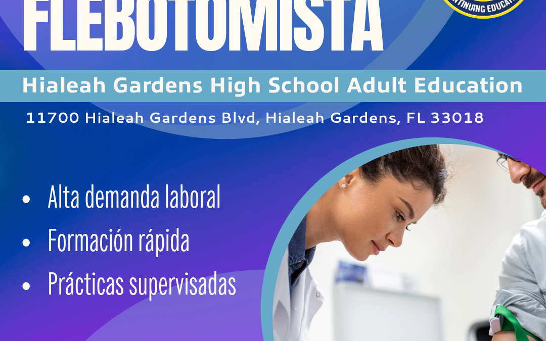 Miami Springs Adult &  Continuing Edu. Ctr  CLASES DE FLEBOTOMIA
