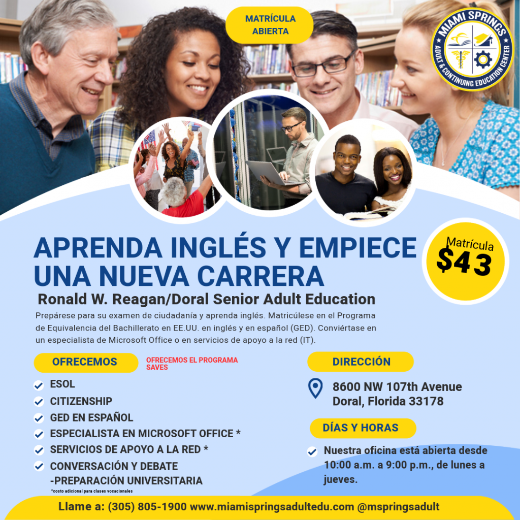 Miami Springs Adult & Continuing Edu. Ctr ¡Carrera en un año! Clases Para Adultos!