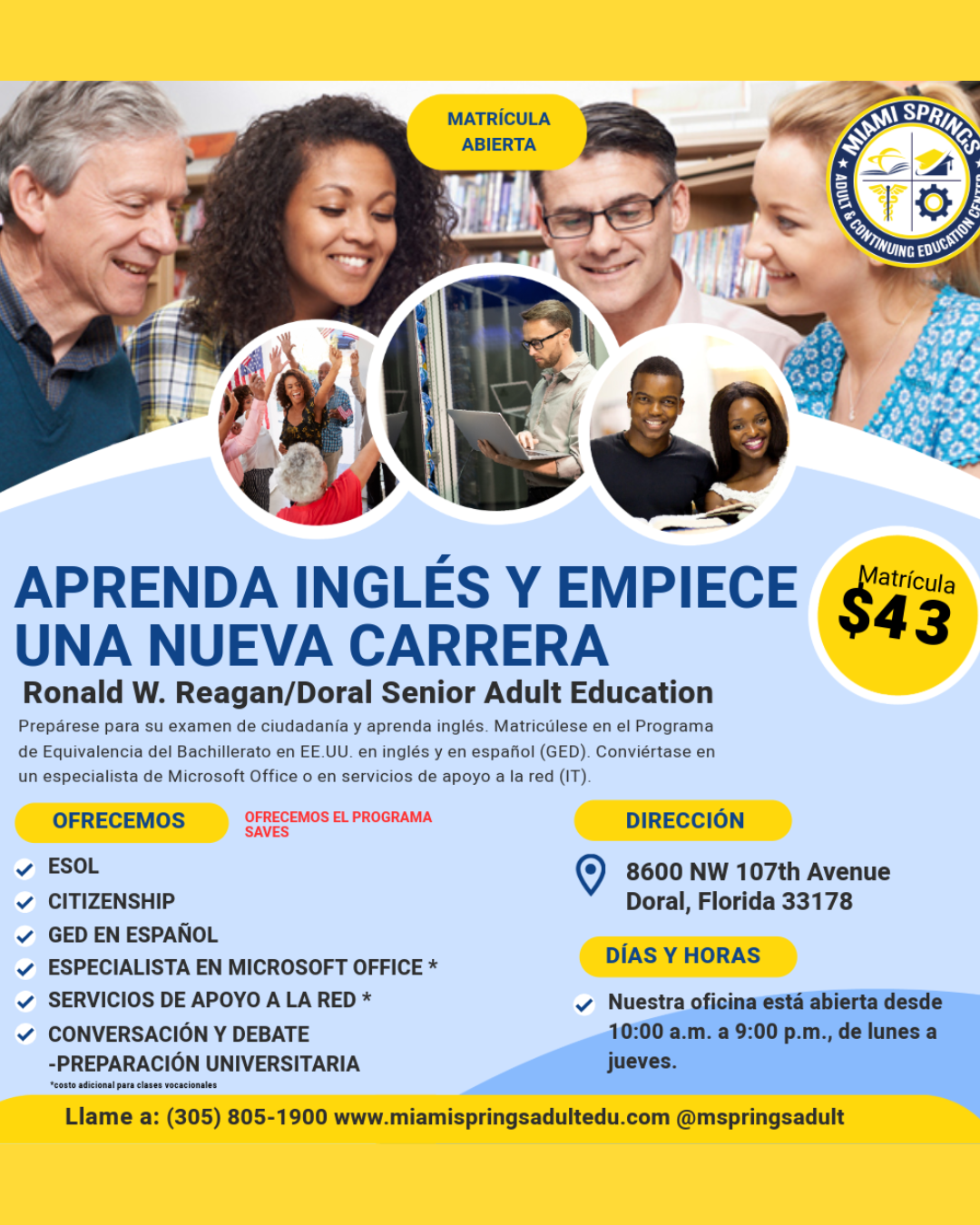 Miami Springs Adult & Continuing Edu. Ctr ¡Carrera en un año! Clases Para Adultos!