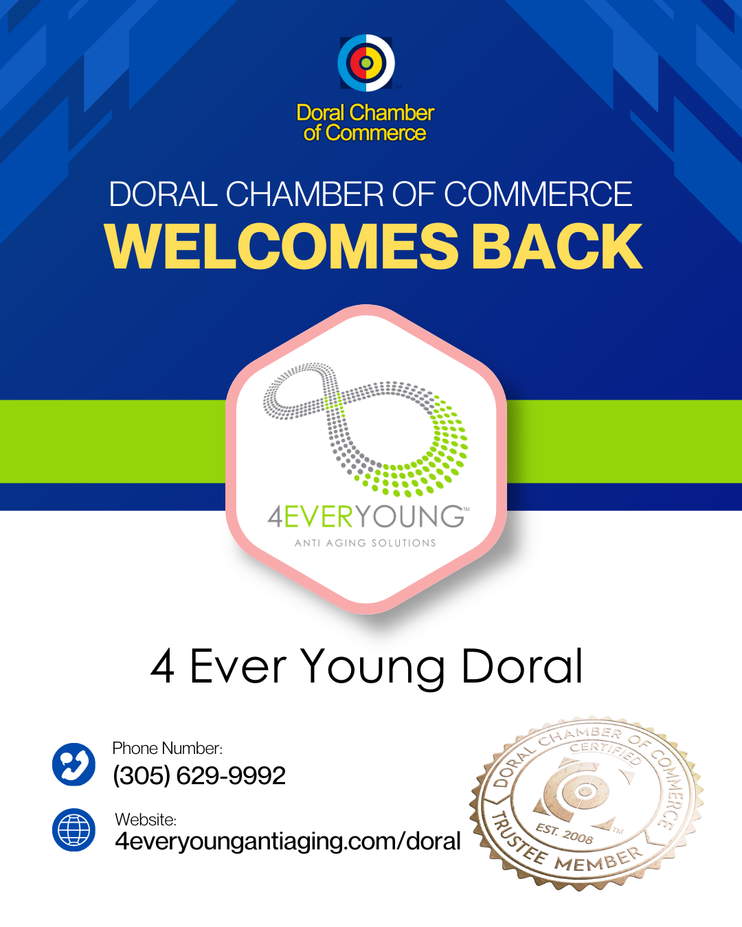 Doral Chamber Welcomes Back Trustee Member – 4 Ever Young Doral