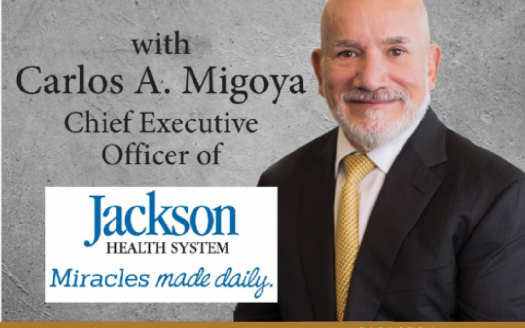 Community Newspapers Breaktast ﻿with Carlos A Migoya, CEO of Jackson Health System