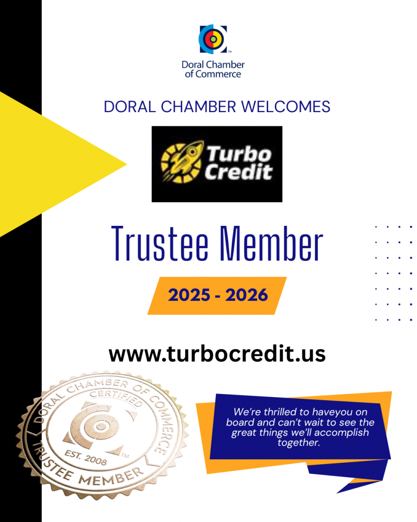 Welcome Turbo Credit – Trustee Member of the Doral Chamber!