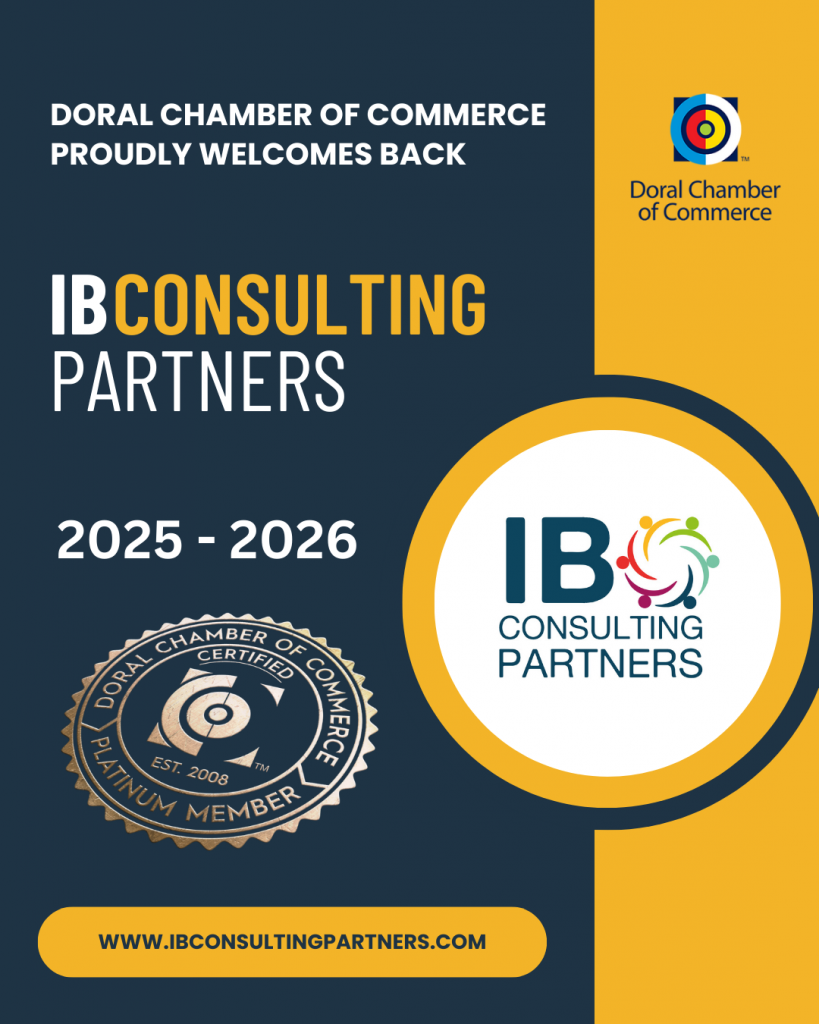 Welcome Back IB Consulting Partners – Platinum Member of the Doral Chamber!