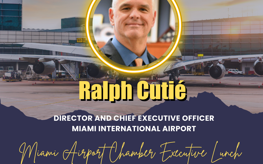 Miami Airport Chamber ﻿Signature Lunch with Ralph Cutié