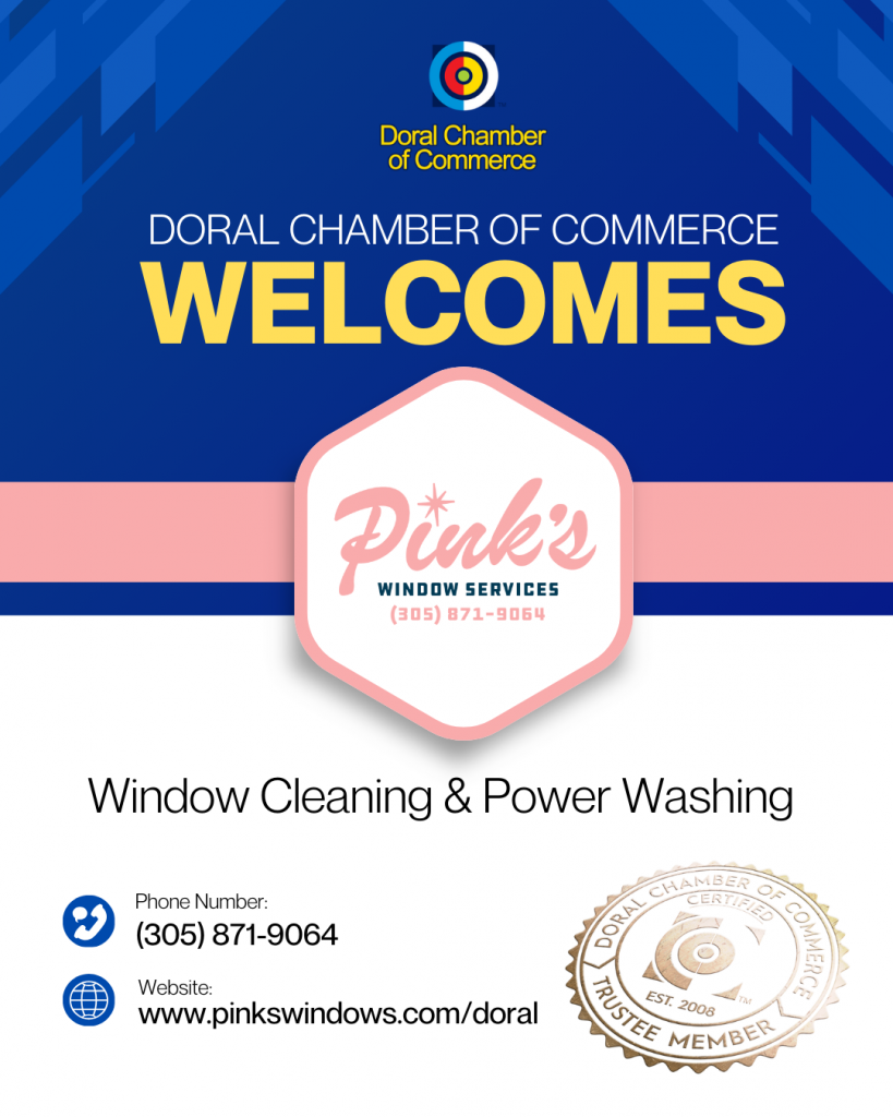 Doral Chamber Welcomes Trustee Member – Pink’s Windows Doral