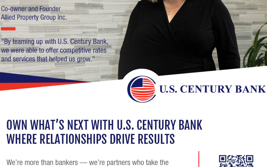 U.S. Century Bank   Building Communities, Backed by U.S. Century Bank  ﻿Meet Ana Sanchez Rivero