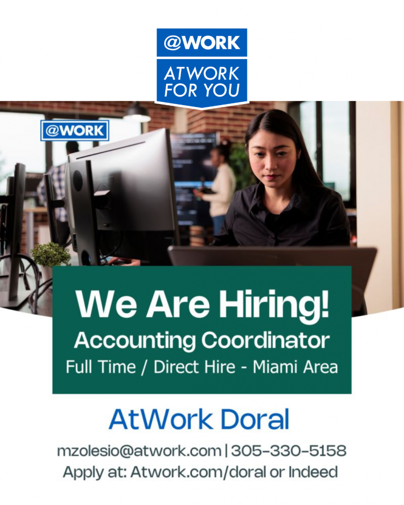 ATWORK DORAL Hola Miami! We’re Hiring! AtWork Doral