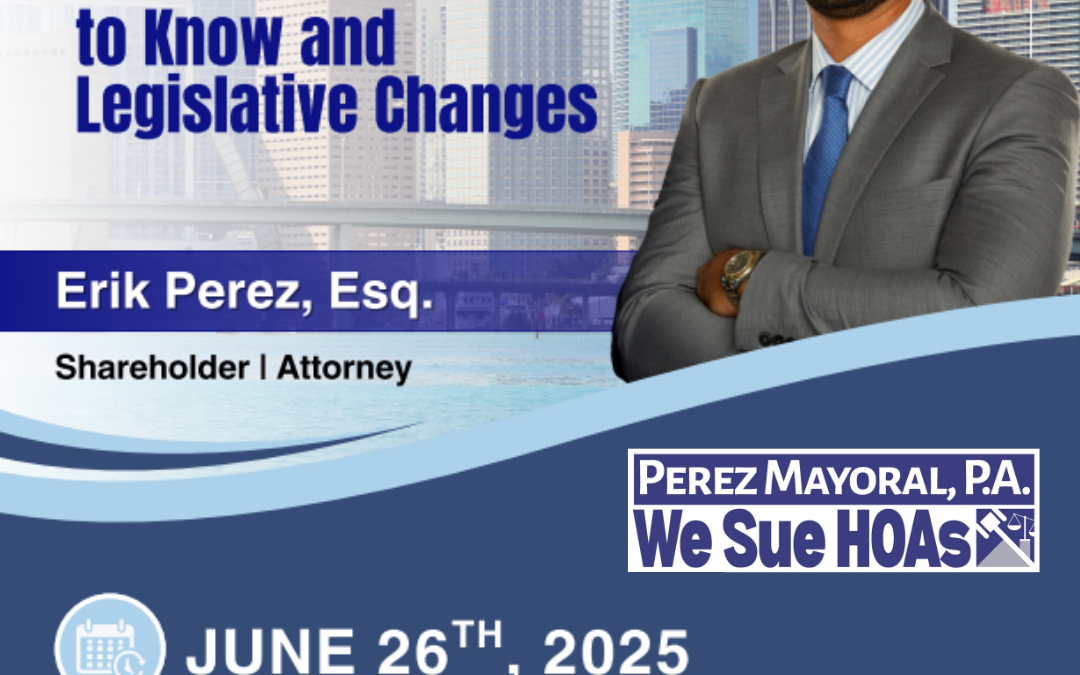 Perez Mayoral, P.A.  HOA Overreach? Learn Your Rights from the Law Firm  ﻿ for Homeowners