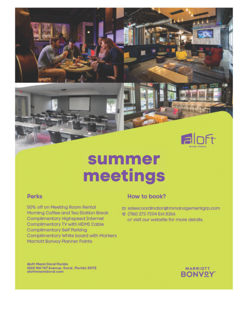 Aloft Miami Doral Make Your Meetings Shine This Summer 2025