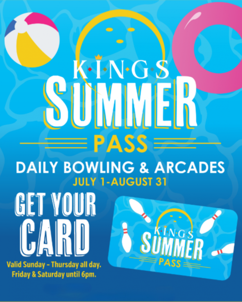 Kings Dining & Entertainment Summer Pass is Here: Daily Bowling & Arcades
