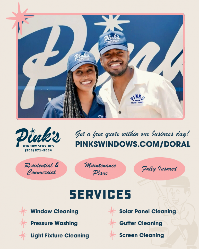 Pink's Windows Doral Doral, Say Goodbye to Streaky Windows with Pink’s! Grab 10% Off Now To June 30!