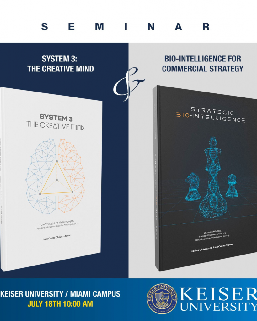 Keiser University Miami Campus Keiser University Seminar: Creativity and Strategic Bio-Intelligence