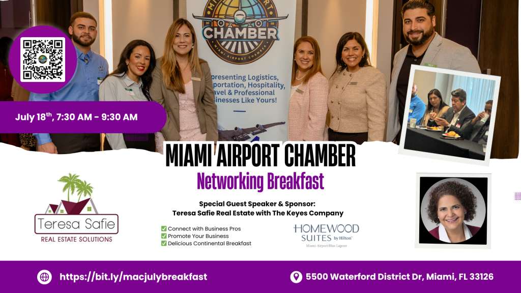 Miami Airport Chamber ﻿Power Networking Breakfast July