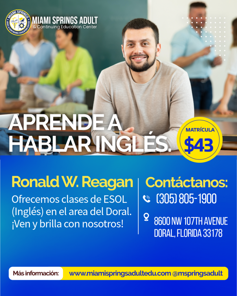 Miami Springs Adult & Continuing Edu. Ctr CLASES DE INGLES Y CIUDADANIA EN DORAL