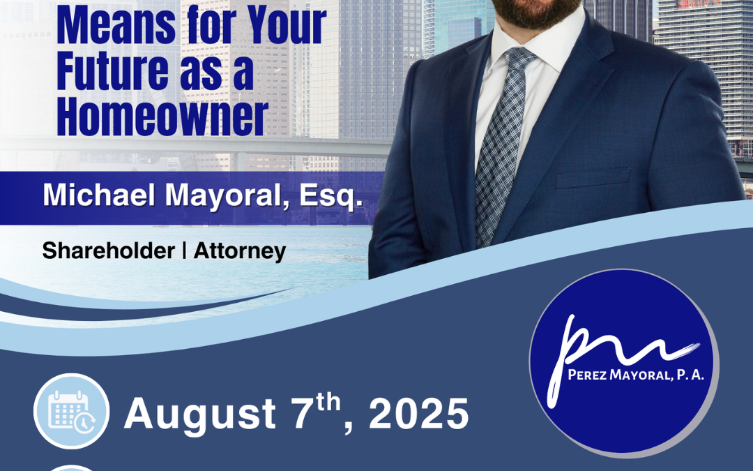 Perez Mayoral, P.A.  You’re invited to an exclusive free webinar