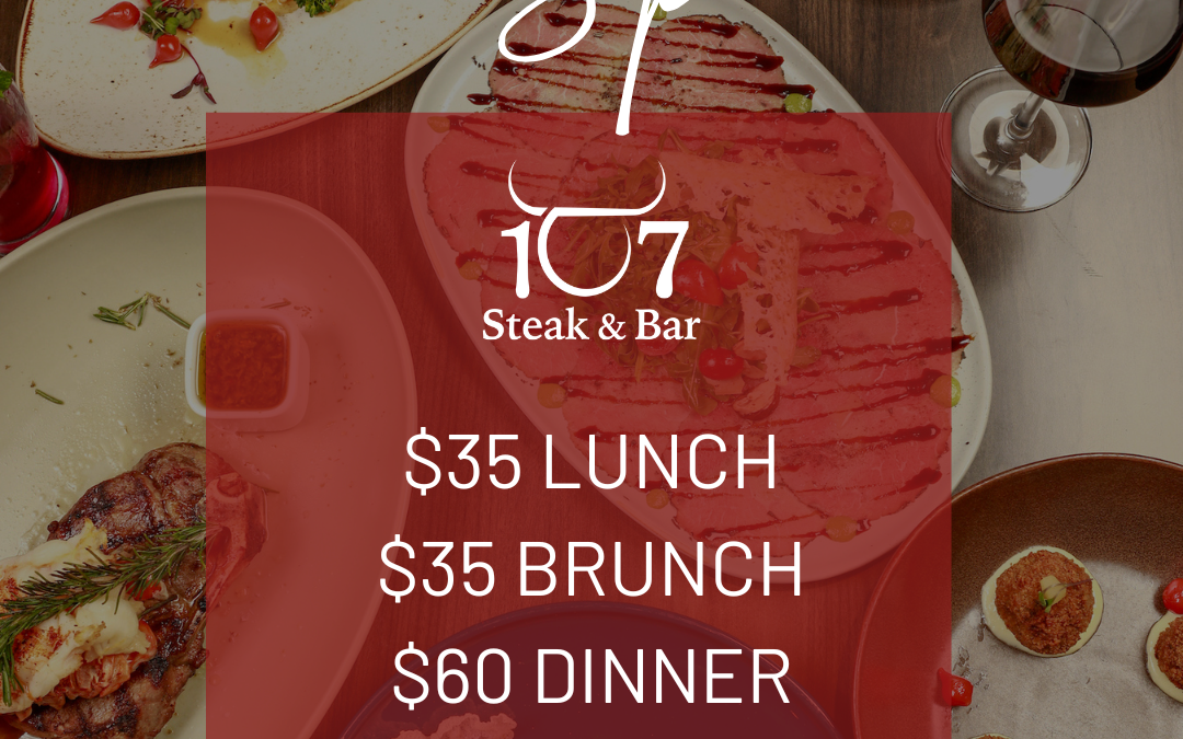 Miami Spice at 107 Steak & Bar