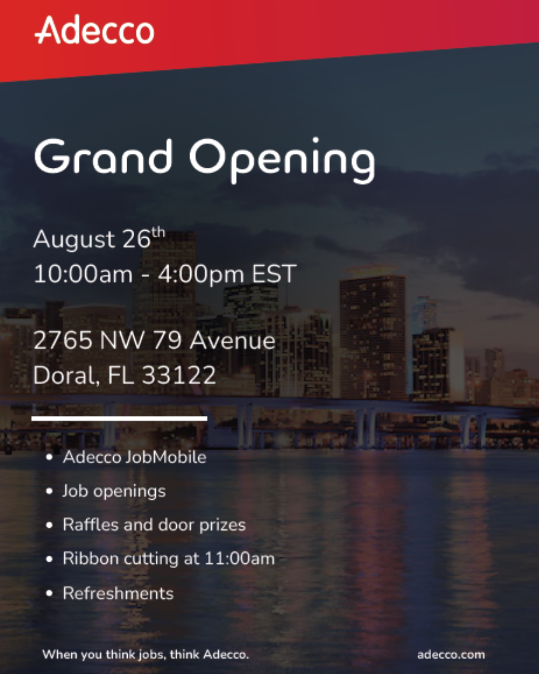 Adecco Join us for our Grand Opening of Adecco Doral!