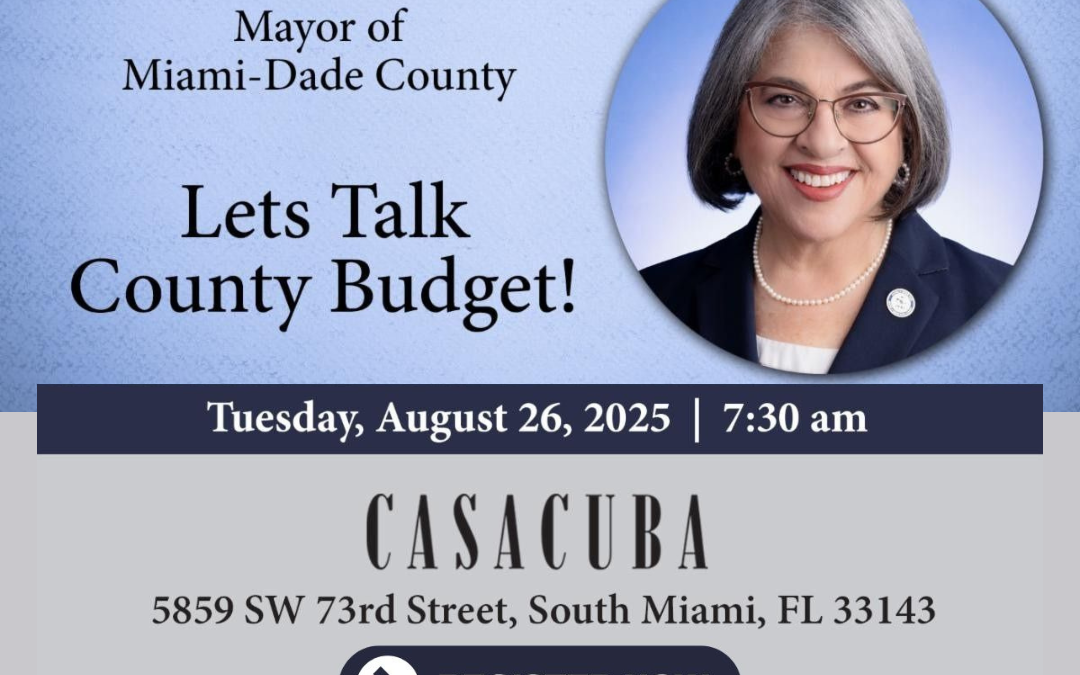 Cafecito, Pastelitos y Croquetas with  ﻿Daniella Levine Cava, Mayor of Miami-Dade County