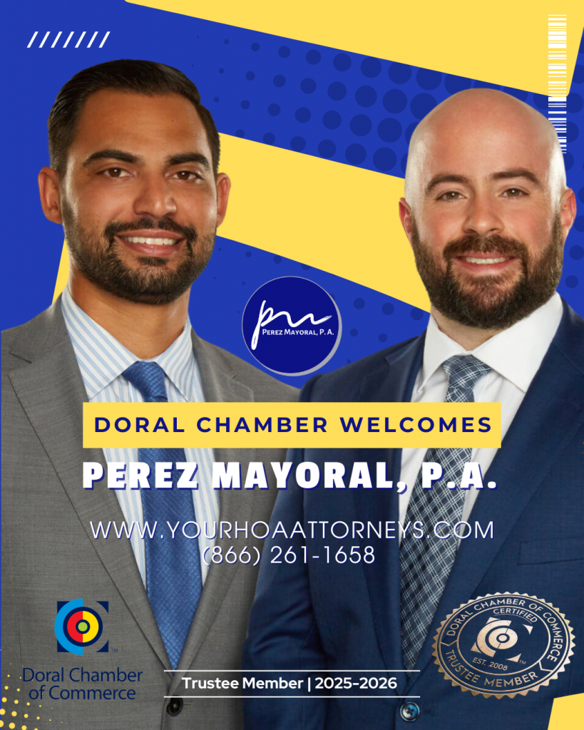 Doral Chamber of Commerce Proudly Welcomes Perez Mayoral, P.A. as a Trustee Monthly Member!