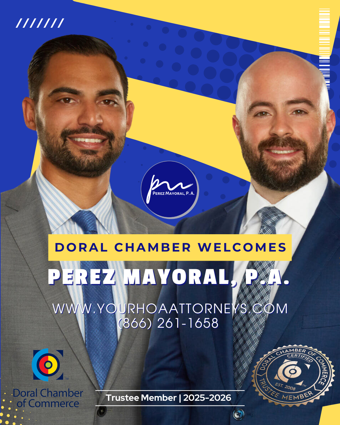 Doral Chamber of Commerce Proudly Welcomes Perez Mayoral, P.A. as a Trustee Monthly Member!
