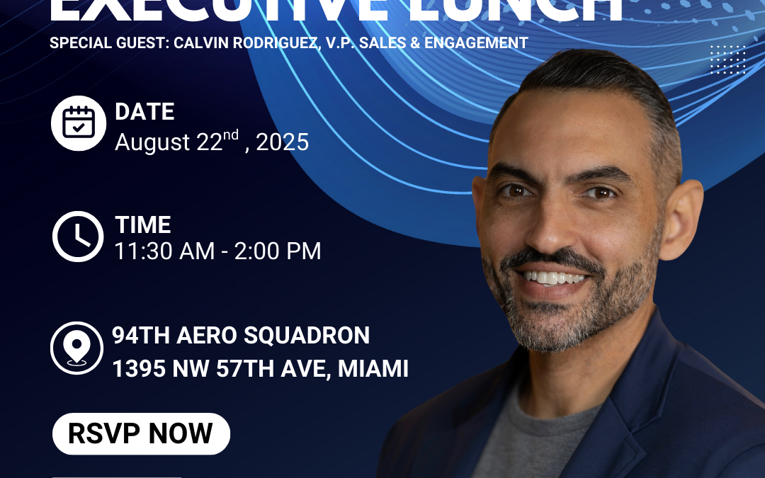 Miami Airport Chamber Executive Lunch  with our Very Special Guest Speaker  Calvin Rodriguez Travel Planners International