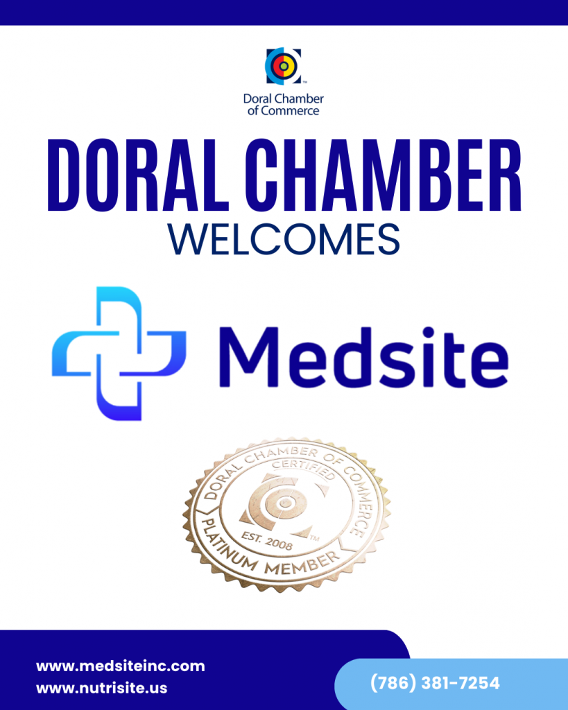 Doral Chamber of Commerce Proudly Welcomes MEDSITE INC as a Platinum Member.