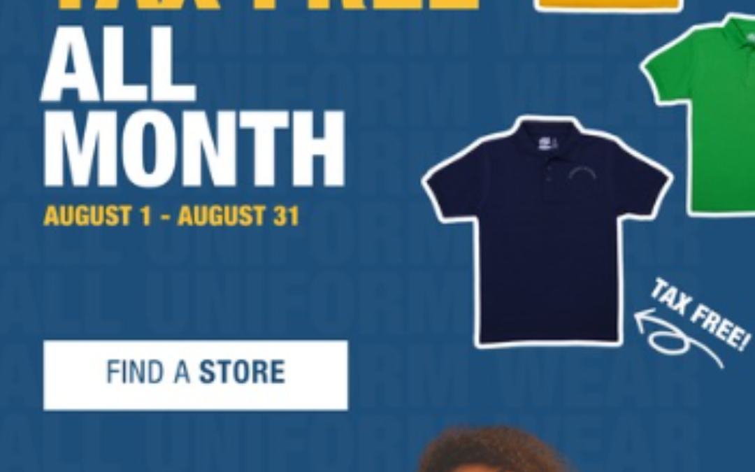 All Uniform Wear  It’s All TAX FREE!
