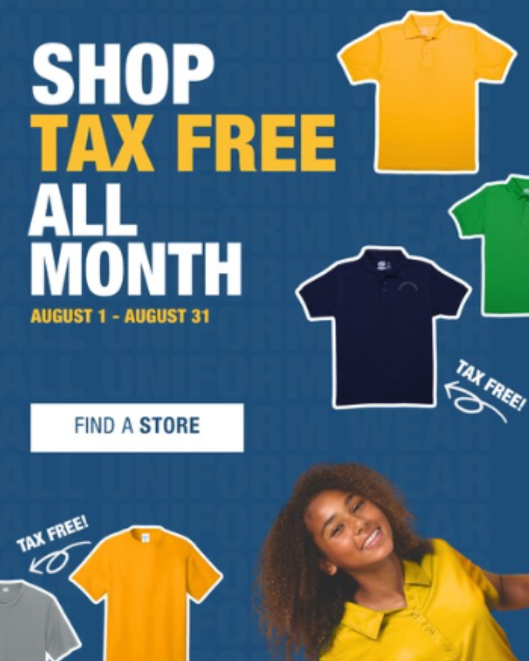 All Uniform Wear It's All TAX FREE!