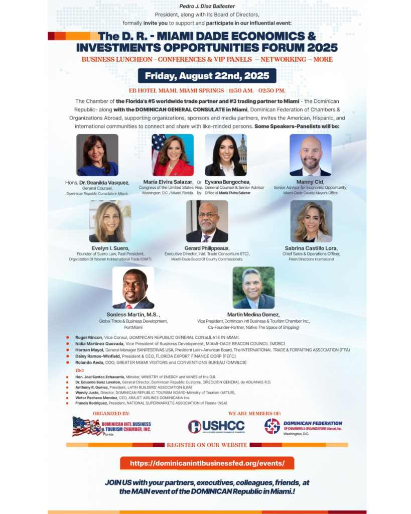 DOMINICAN INTL BUSINESS & TOURISM CHAMBER, INC. Formal INVITATION, to join us at ﻿The D.R.- MIAMIDADE Forum & Luncheon...!