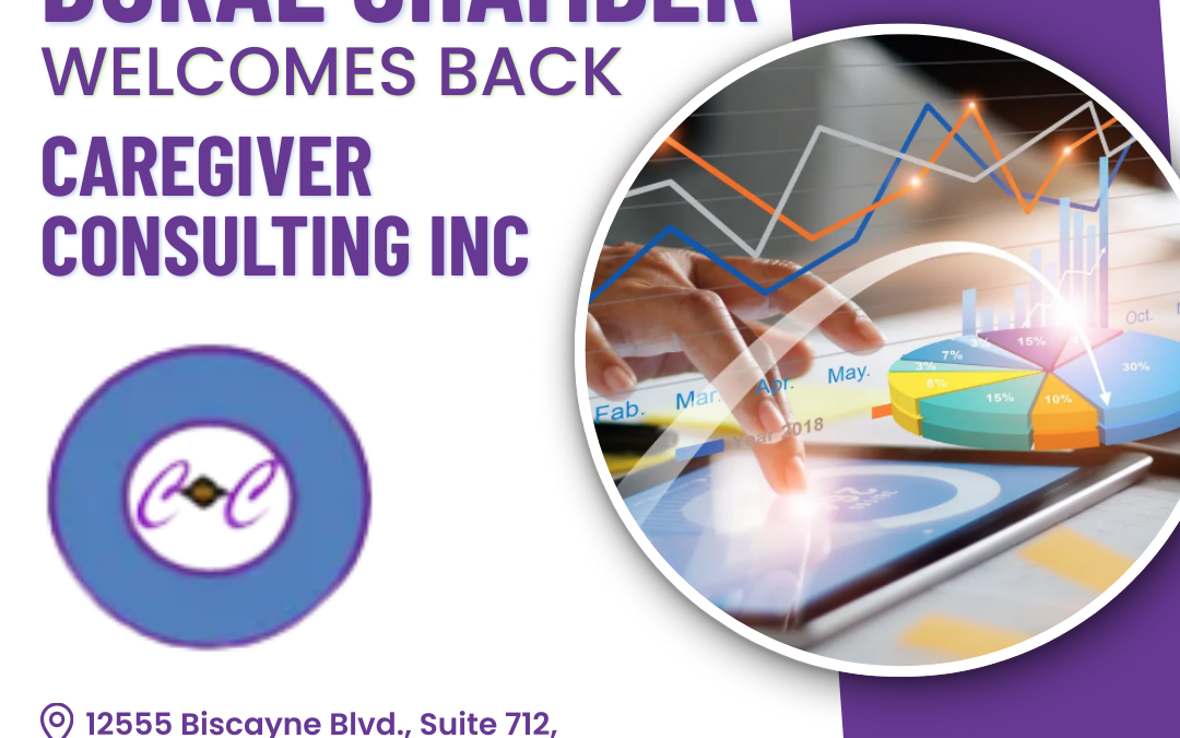 Doral Chamber of Commerce Proudly Welcomes Back Caregiver Consulting Inc as a Platinum Member.
