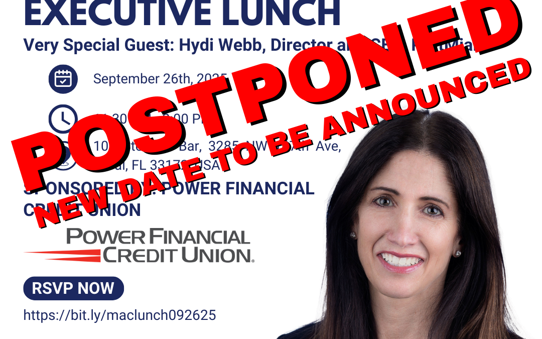 Miami Airport Chamber Executive Lunch – Postponed 