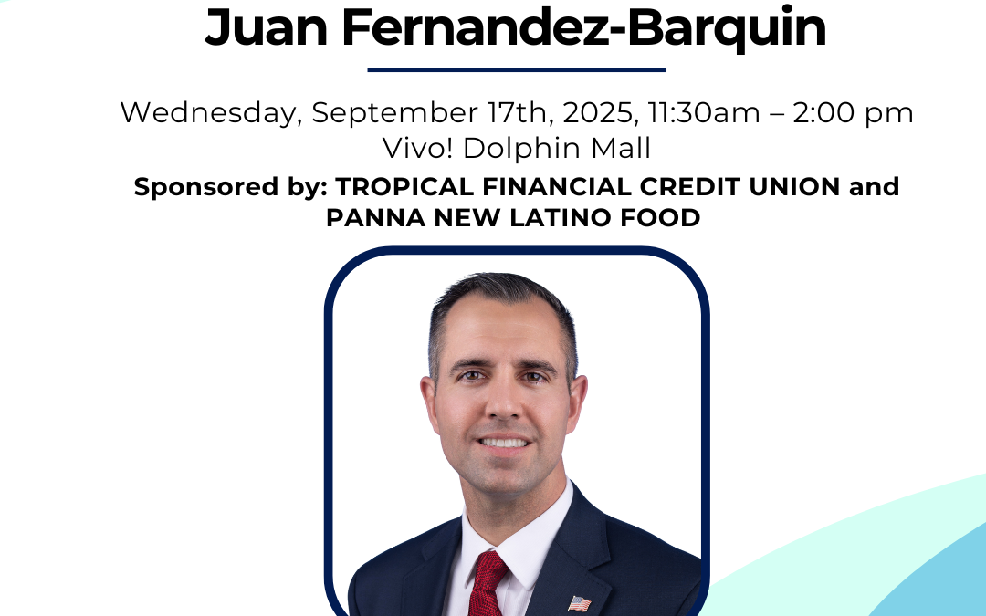 Doral Chamber of Commerce Signature Lunch Meet the Best of Miami’s Professionals