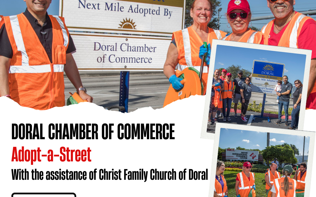 Doral Chamber of Commerce Adopt-A-Street Event 