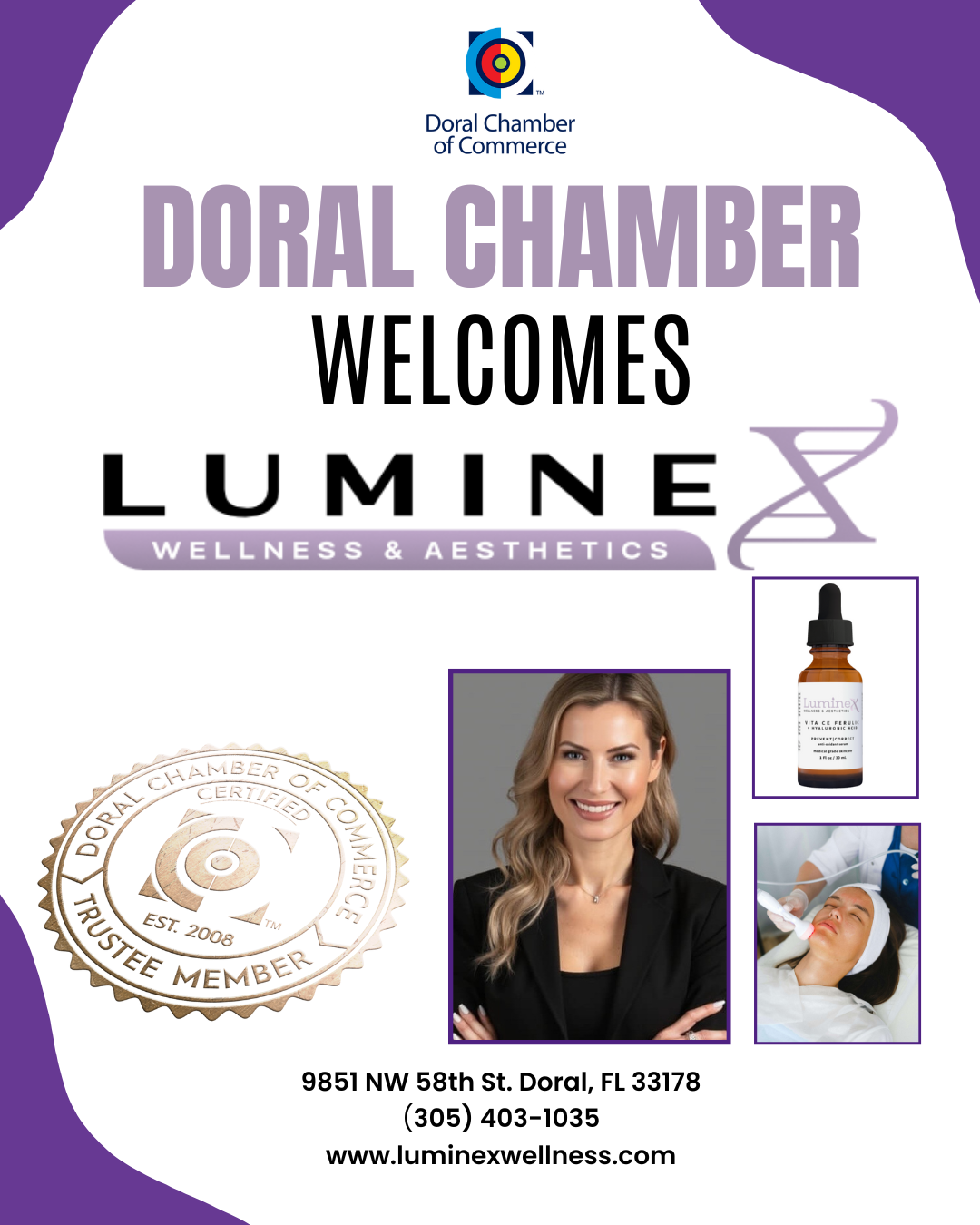 Doral Chamber of Commerce Proudly Welcomes Luminex Wellness & Aesthetics as a Trustee Member.