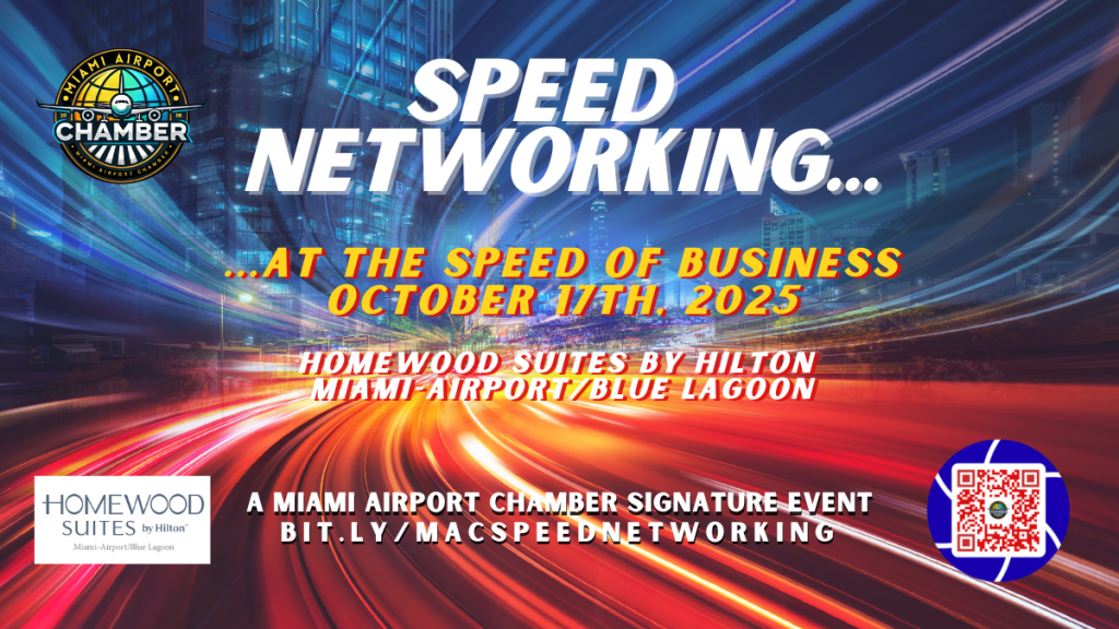 Miami Airport Chamber Speed Networking Event October 17th.