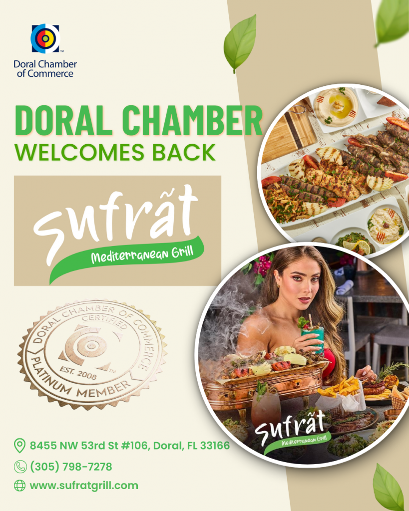 Doral Chamber of Commerce Proudly Welcomes Back Sufrãt Mediterranean Grill as a Platinum Member.