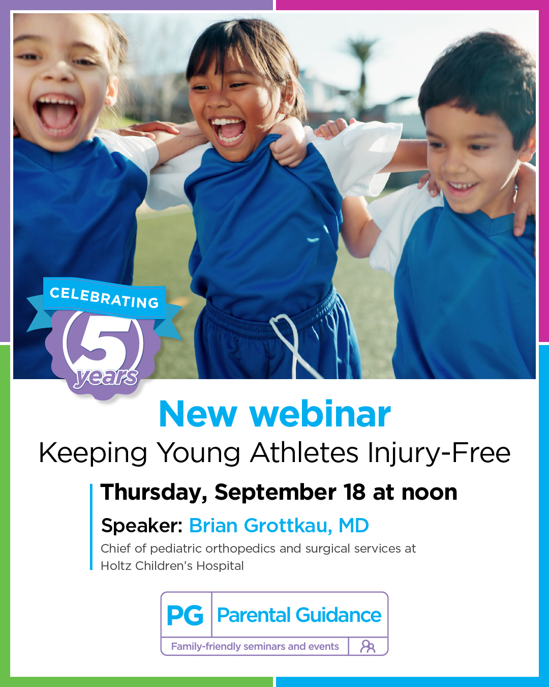 Jackson Health System Parental Guidance: Keeping Young Athletes Injury-Free